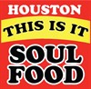 Houston This is It Soul Food - Restaurants on Houston Black Business Directory